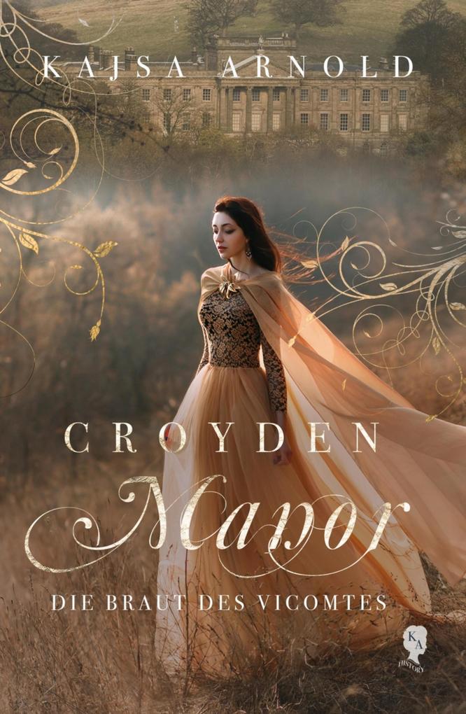 Croyden Manor - Die Braut des Vicomtes