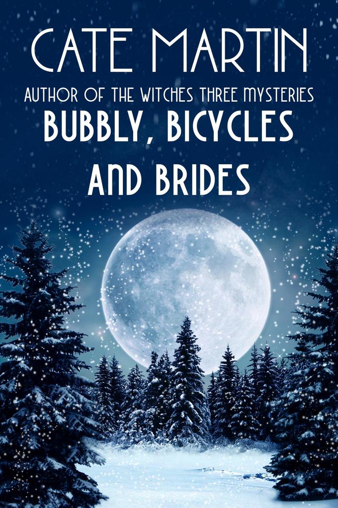 Bubbly Bicycles and Brides