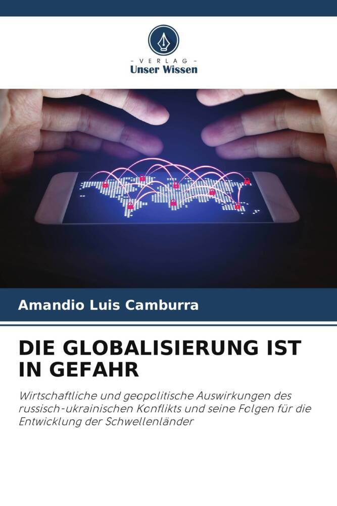DIE GLOBALISIERUNG IST IN GEFAHR