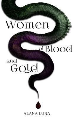 Women of Blood & Gold