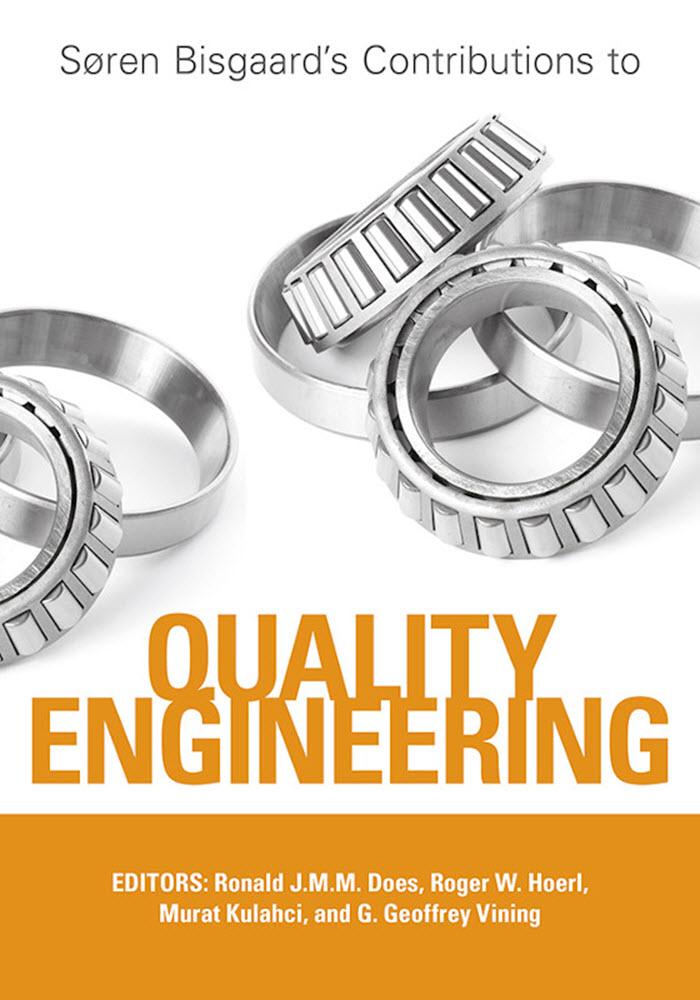 Soren Bisgaard's Contributions to Quality Engineering