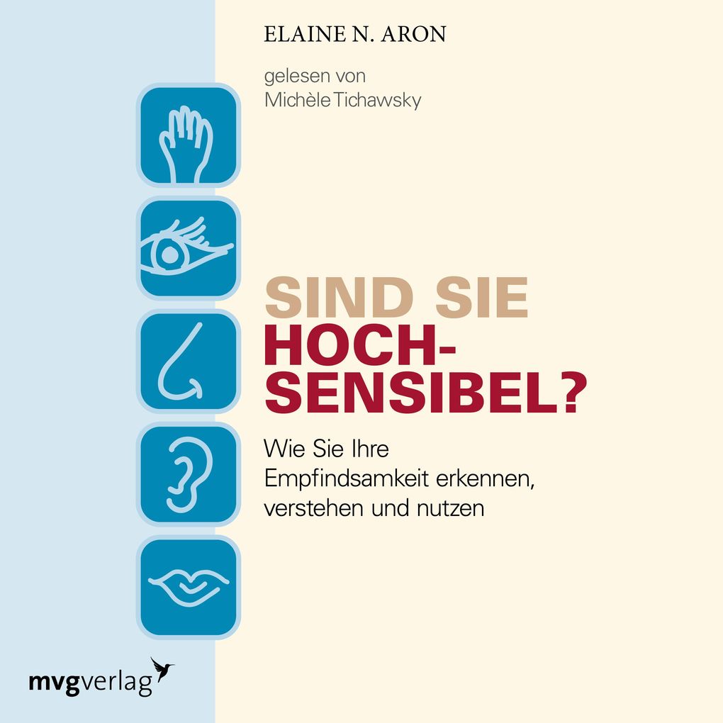 Sind Sie hochsensibel?