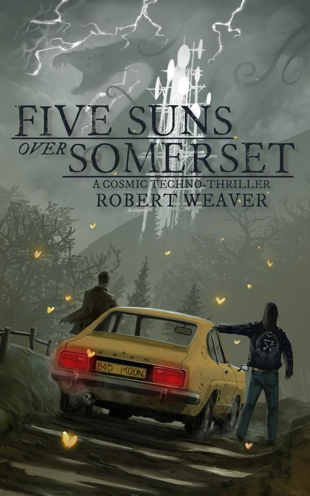 Five Suns Over Somerset (Occult Britain)