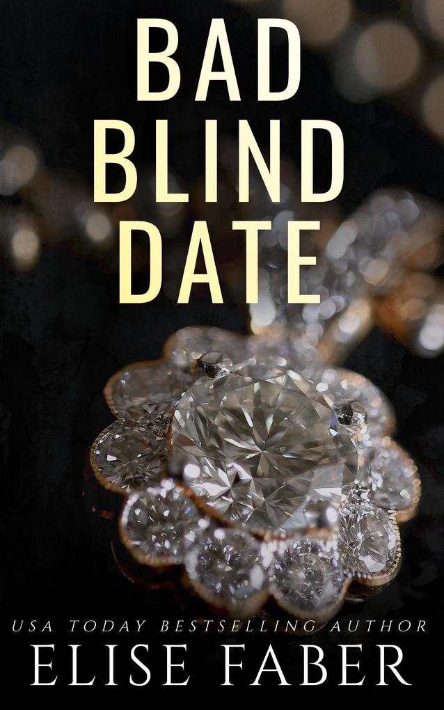 Bad Blind Date (Billionaire‘s Club #8)