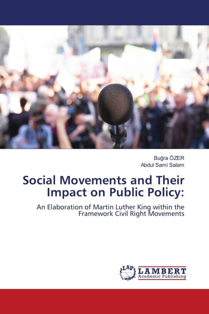 Social Movements and Their Impact on Public Policy: