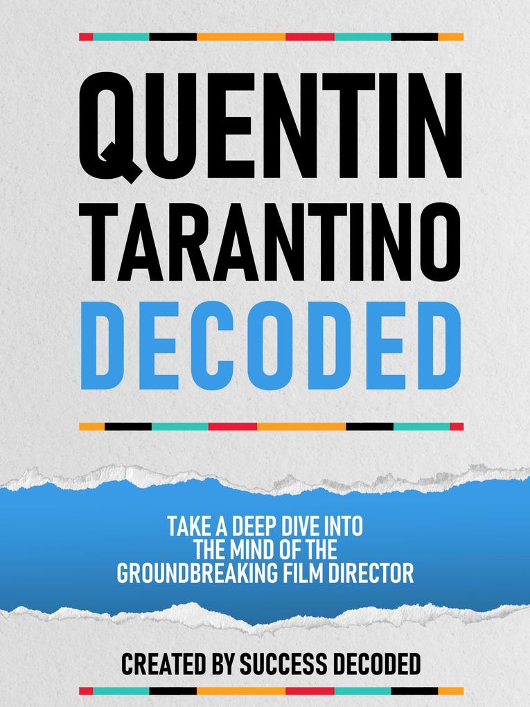 Quentin Tarantino Decoded