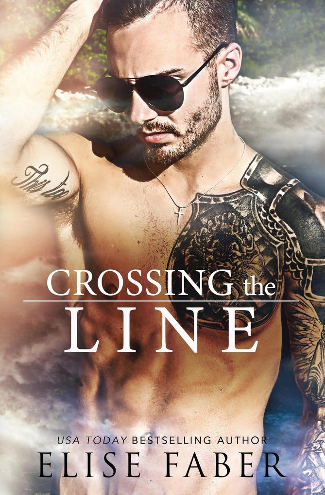 Crossing the Line (KTS #2)