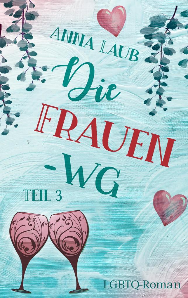 Die Frauen WG