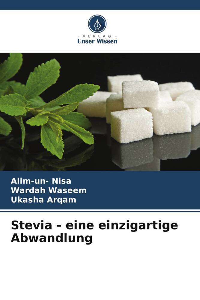 Stevia - eine einzigartige Abwandlung