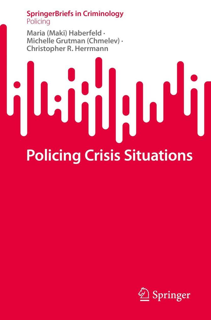 Policing Crisis Situations