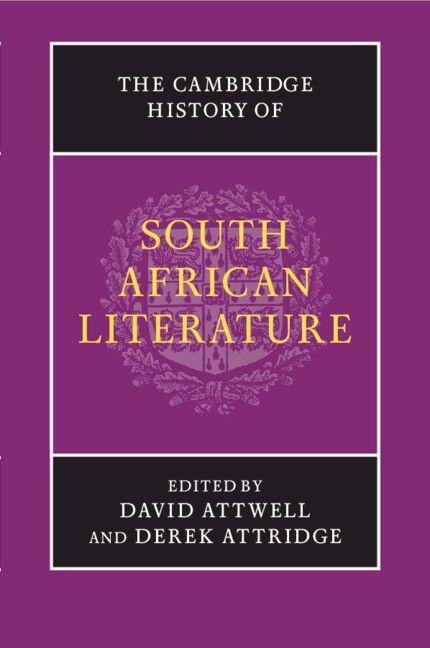 The Cambridge History of South African Literature