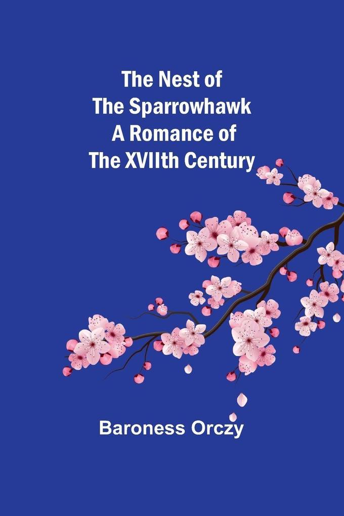 The Nest of the Sparrowhawk