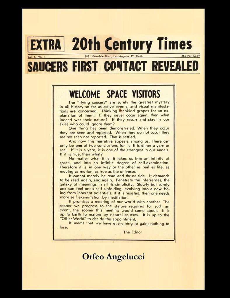 SAUCERS FIRST CONTACTED REVEALED 20Th Century Times