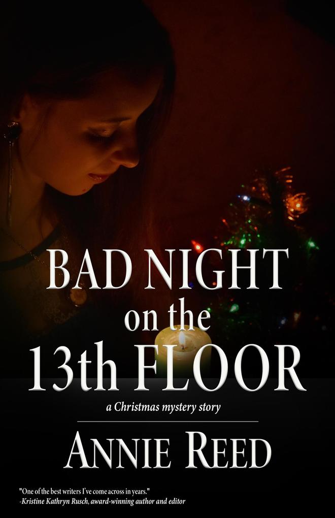 Bad Night on the 13th Floor