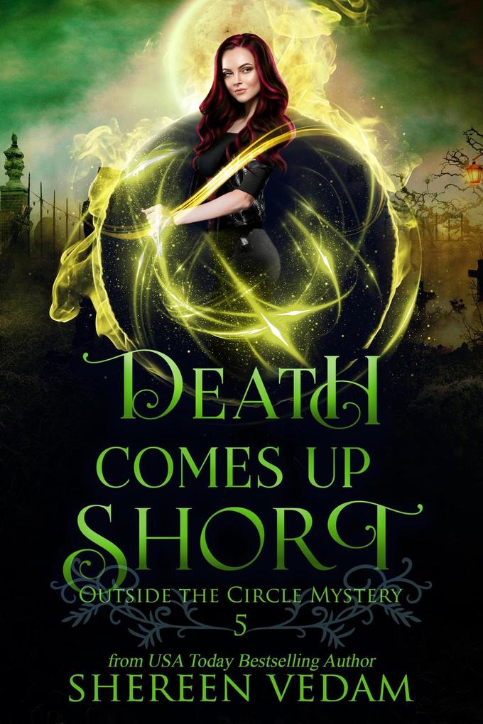 Death Comes Up Short (Outside the Circle Mystery #5)