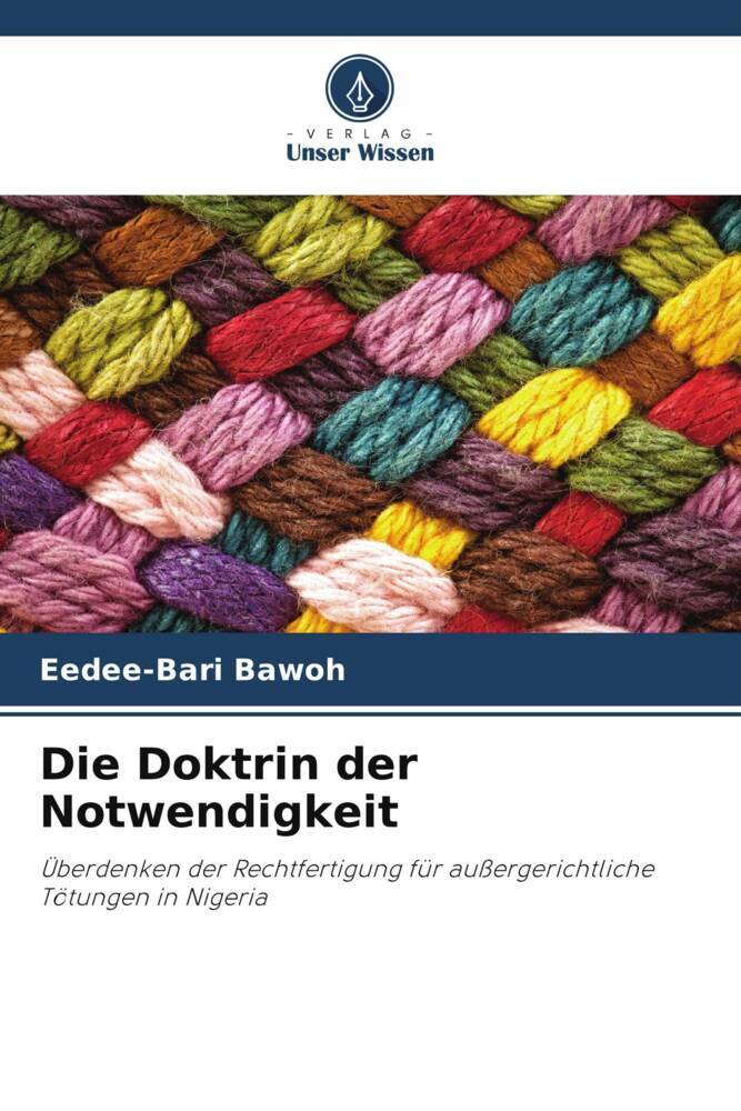 Die Doktrin der Notwendigkeit