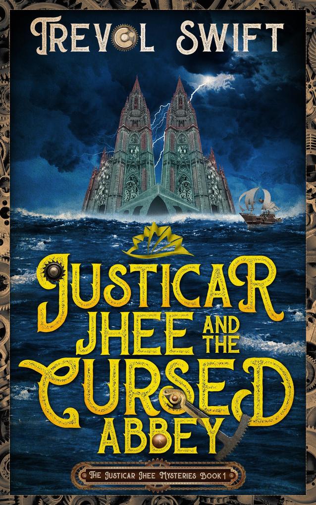 Justicar Jhee and the Cursed Abbey (The Justicar Jhee Mysteries #1)
