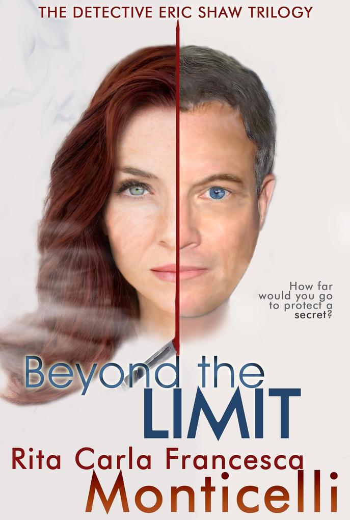 Beyond the Limit (The Detective Eric Shaw Trilogy #3)