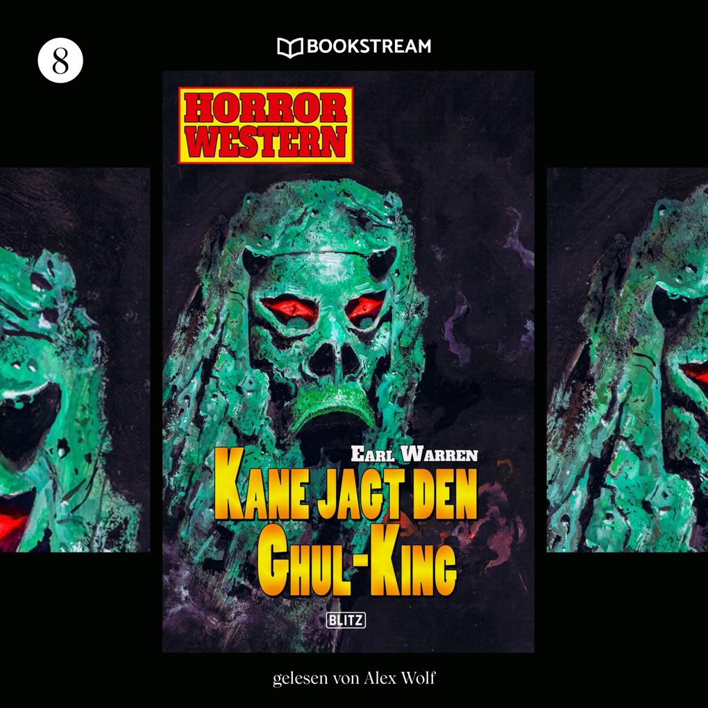 Horror Western Folge 8: Kane jagt den Ghul-King