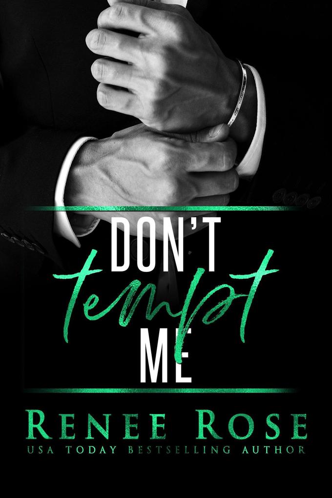 Don‘t Tempt Me (Made Men #2)
