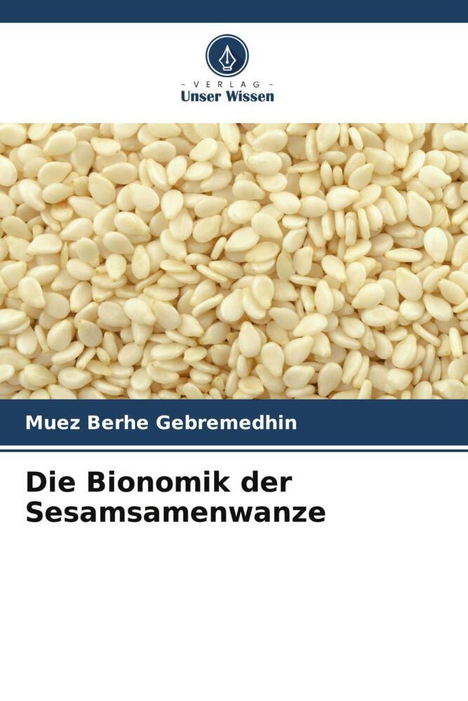 Die Bionomik der Sesamsamenwanze