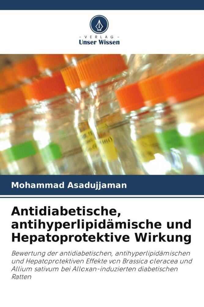 Antidiabetische antihyperlipidämische und Hepatoprotektive Wirkung