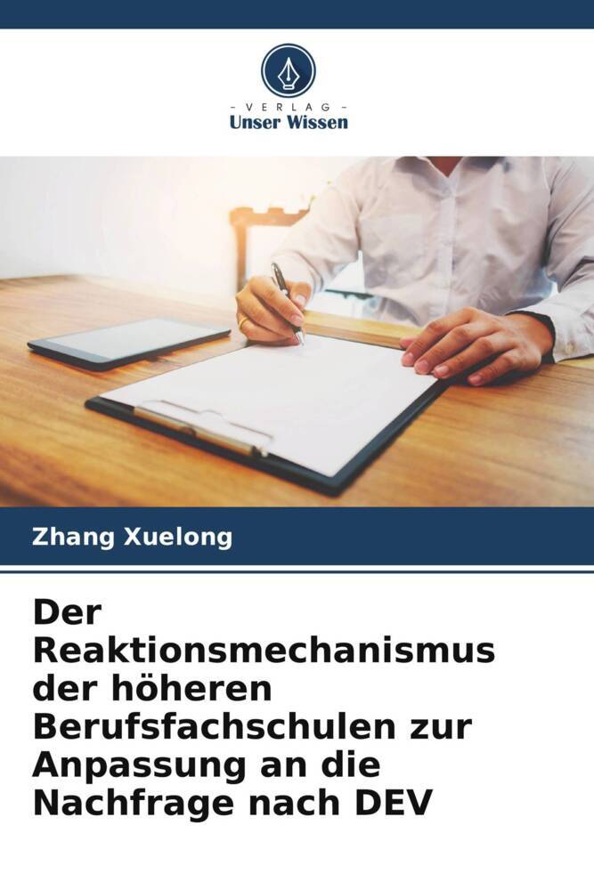 Der Reaktionsmechanismus der höheren Berufsfachschulen zur Anpassung an die Nachfrage nach DEV
