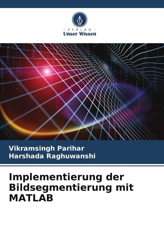 Implementierung der Bildsegmentierung mit MATLAB