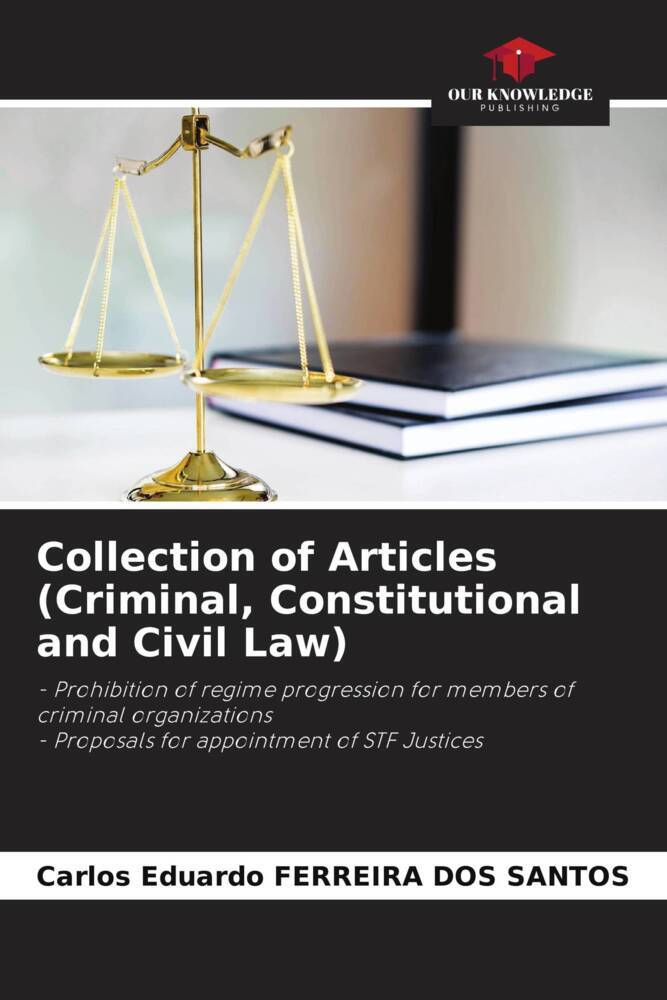 Collection of Articles (Criminal Constitutional and Civil Law)