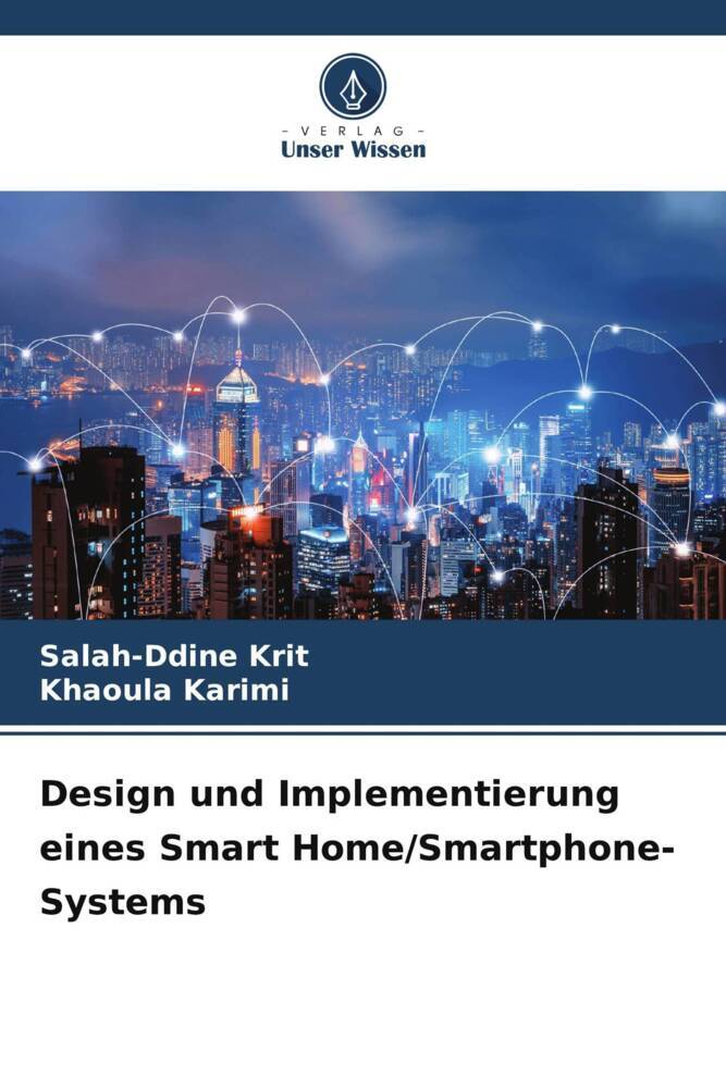 Design und Implementierung eines Smart Home/Smartphone-Systems