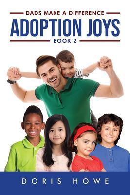 Adoption Joys Book 2
