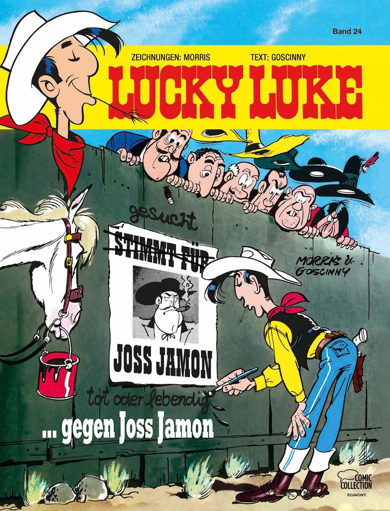 Lucky Luke 24 - gegen Joss Jamon