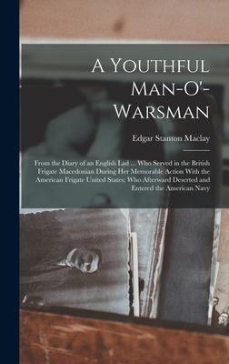 A Youthful Man-O‘-Warsman