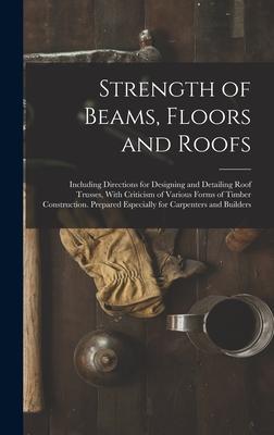 Strength of Beams Floors and Roofs