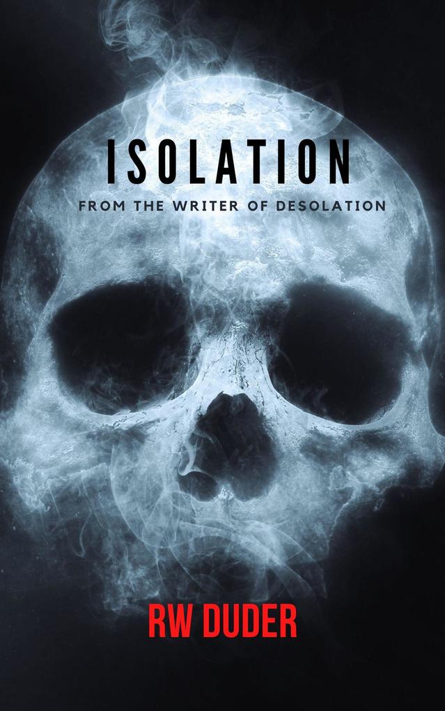 Isolation (Desolation #2)