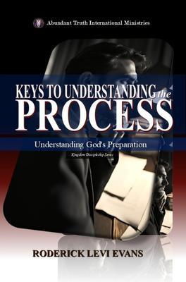 Keys to Understanding the Process