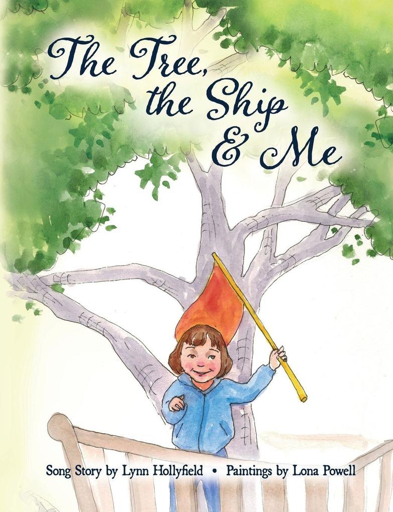 The Tree The Ship & Me