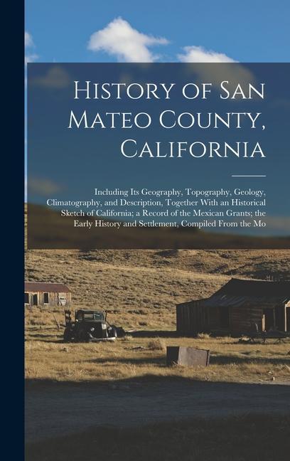 History of San Mateo County California