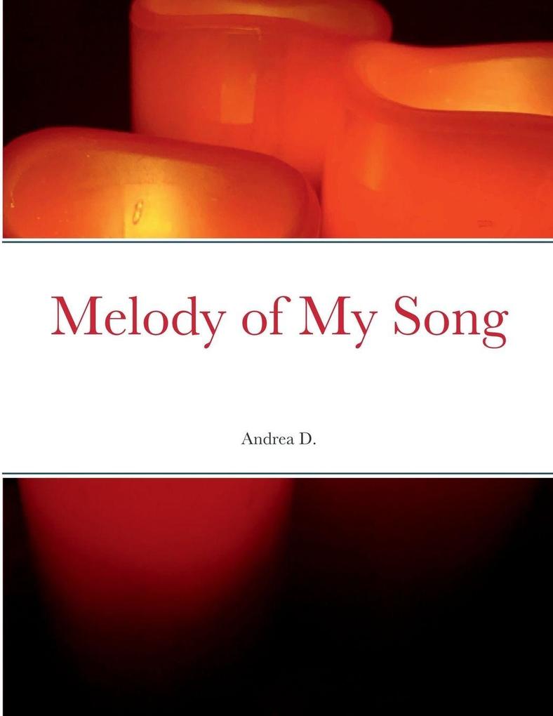 Melody of My Song
