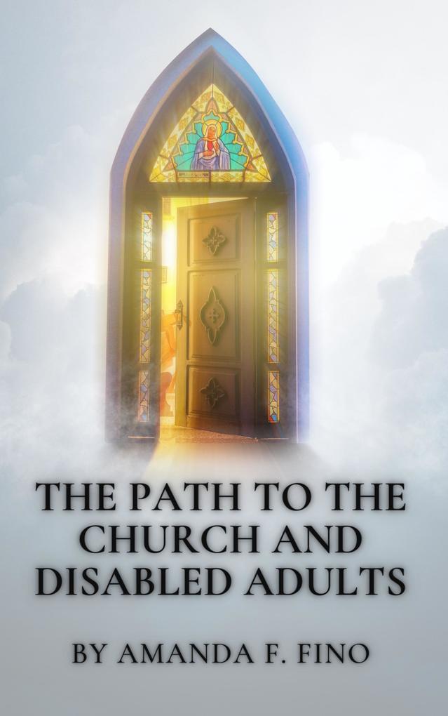 The Path To The Church And Disabled Adults