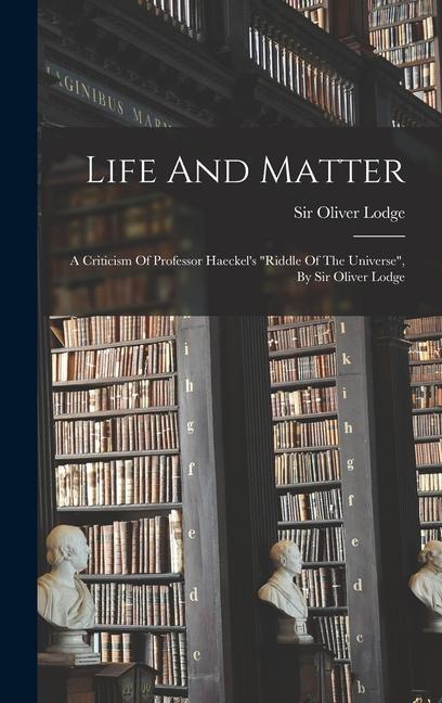 Life And Matter