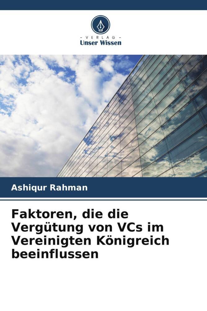 Faktoren die die Vergütung von VCs im Vereinigten Königreich beeinflussen