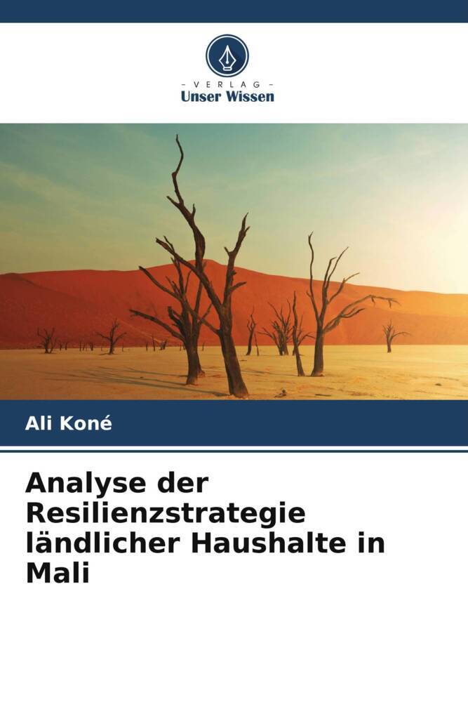 Analyse der Resilienzstrategie ländlicher Haushalte in Mali