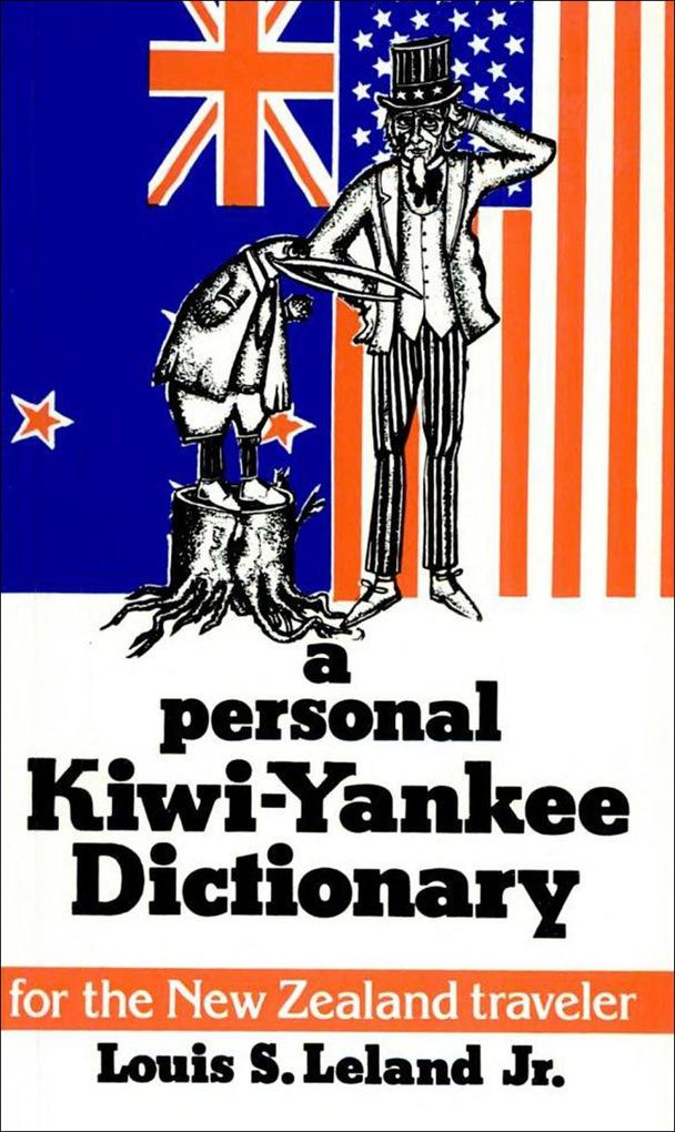 Personal Kiwi-Yankee Dictionary