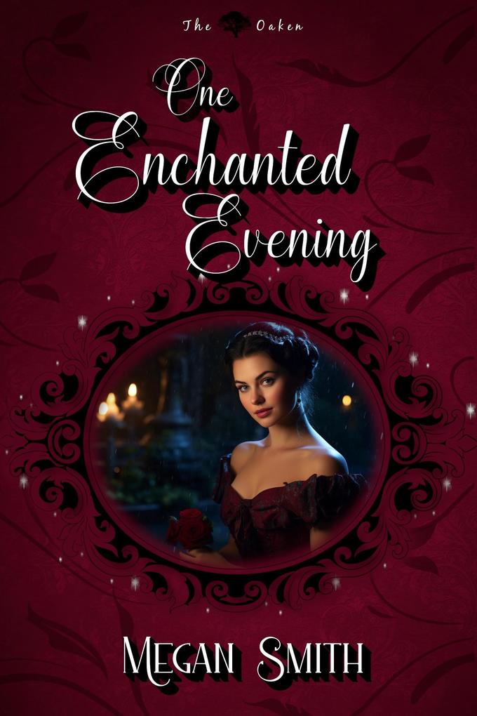 One Enchanted Evening (The Oaken #1)