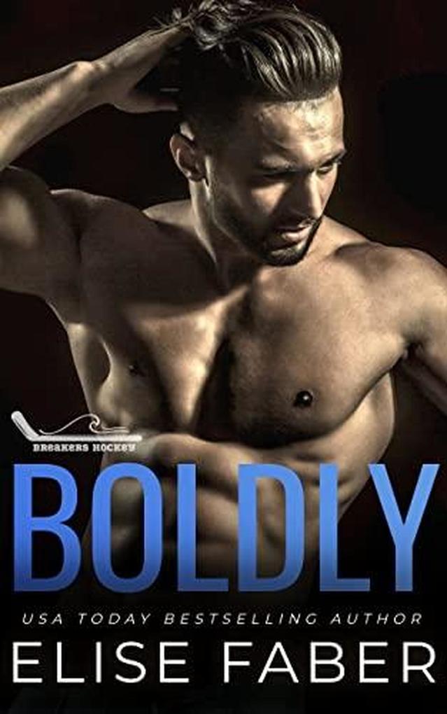 Boldly (Breakers Hockey #2)