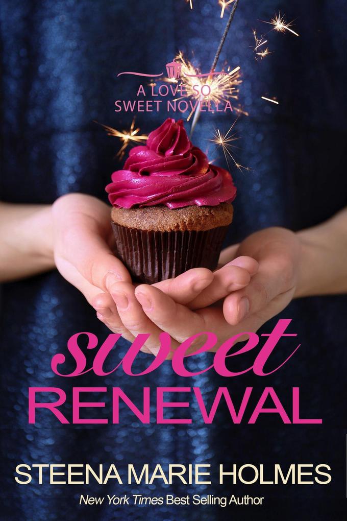 Sweet Renewal (Love So Sweet)