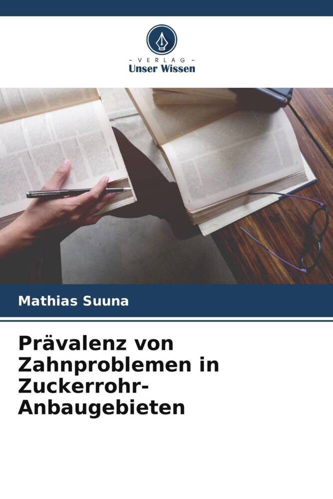 Prävalenz von Zahnproblemen in Zuckerrohr-Anbaugebieten