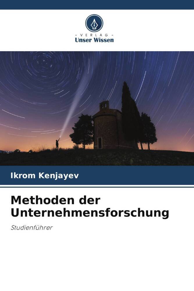 Methoden der Unternehmensforschung