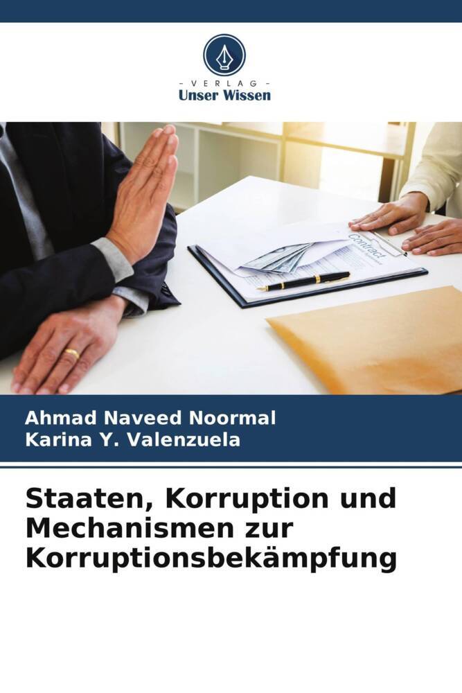 Staaten Korruption und Mechanismen zur Korruptionsbekämpfung